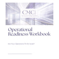 Cover of 'Operational Readiness Workbook' by CMC Operations & Training Consultants with a futuristic hallway design.